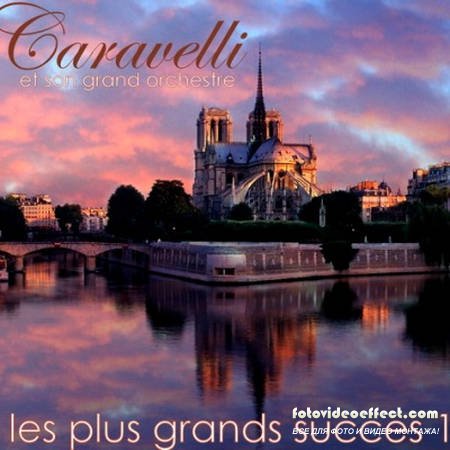 Caravelli - Les Plus Grands Succes 1 (1982)