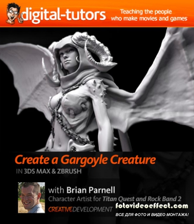 Digital Tutors – Creative Development : Creating a Gargoyle in 3ds Max and ZBrush with Brian Parnell