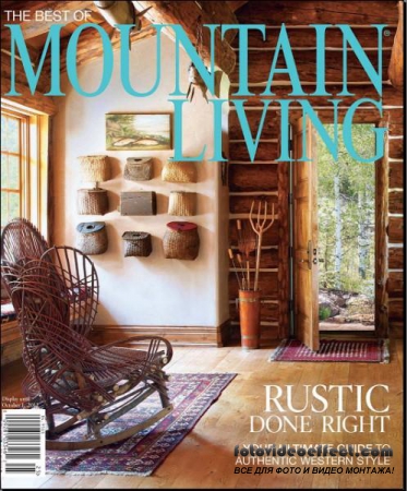 Mountain Living - The Best of 2012