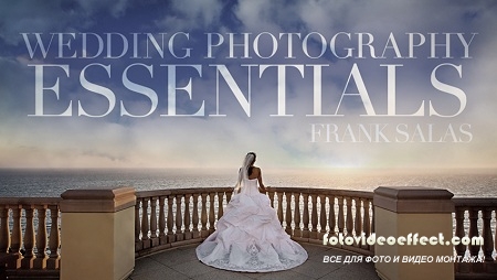 Kelbytraining - Wedding Photography Essentials with Frank Salas