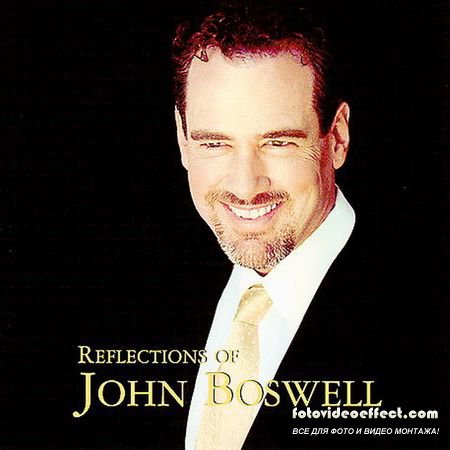John Boswell - Reflections Of John Boswell