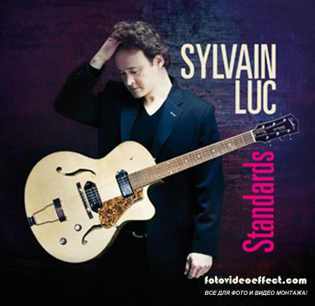 Sylvain Luc - Standards (2CD) (2009)