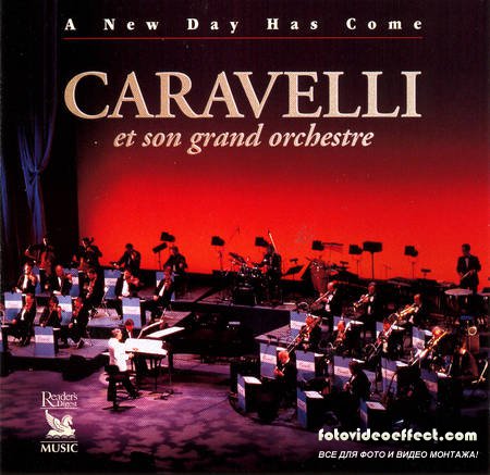 Caravelli - A New Day Has Come (2002)