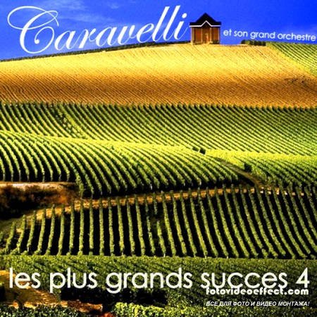 Caravelli - Les Plus Grands Succes 4 (1982)