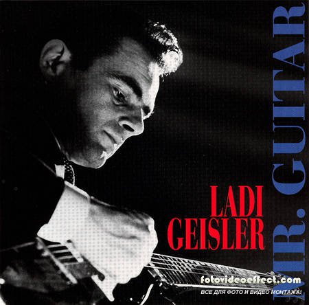Mr. Guitar - Ladi Geisler (1997)