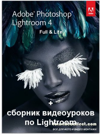 Adobe Photoshop Lightroom 4.0.1 Full & Lite RePack +  (2012)