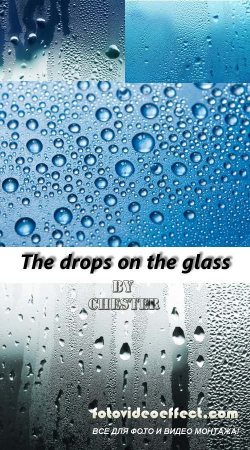 Drops on the glass