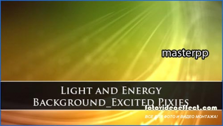 Light and Energy Background Excited Pixies