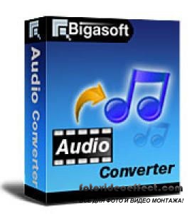 Bigasoft Audio Converter 3.6.25.4532 Final