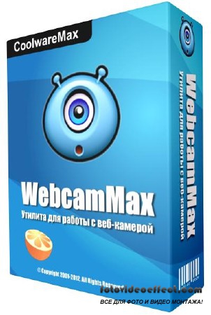 WebcamMax 7.6.4.8 Portable