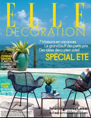 Elle Decoration 210 (Juillet / Aout 2012)