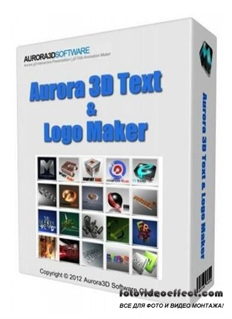 Aurora 3D Text & Logo Maker 12.07.03 (2012)