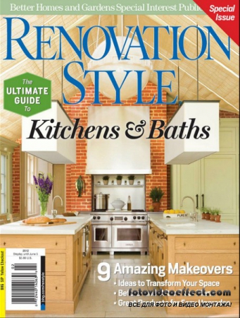 Renovation Style Special: Kitchens & Baths 2012