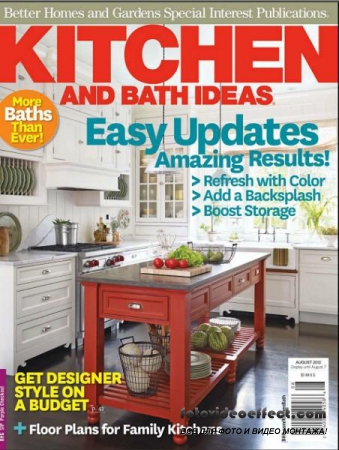 Kitchen and Bath Ideas 8 (August 2012)
