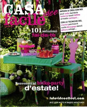 Casa Facile Idee 7 (Luglio 2012)