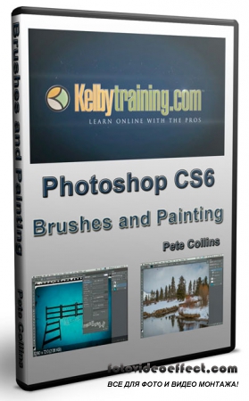 Photoshop CS6: Brushes and Painting /Kelby Training