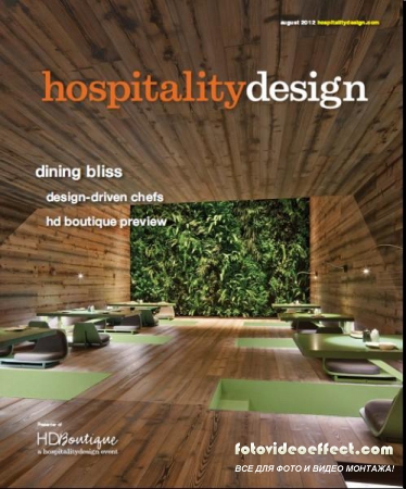 Hospitality Design 8 (August 2012)