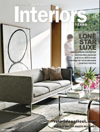 Modern Luxury Interiors Texas - Summer 2012