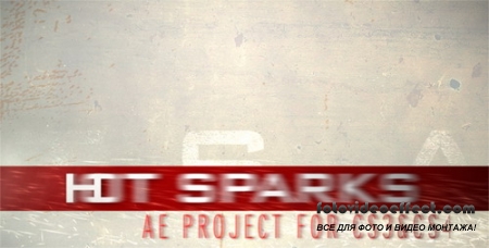 HOT SPARKS - After Effects Project (Videohive)