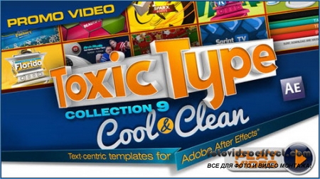 Toxic Type: Collection 9 - Cool and Clean (for After Effects) 