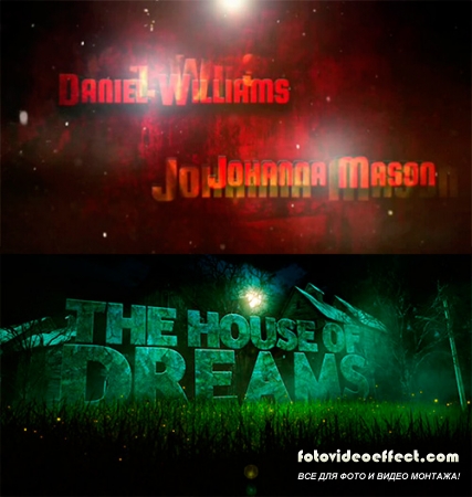  - House Of Dreams and Fiery Open  After Effects