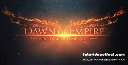 Epic Trailer - Dawn of Empire - Project for After Effects (Videohive)
